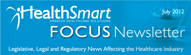 July 2012 Edition of Focus from HealthSmart