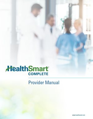 Click to download the HealthSmart Complete Provider Manual
